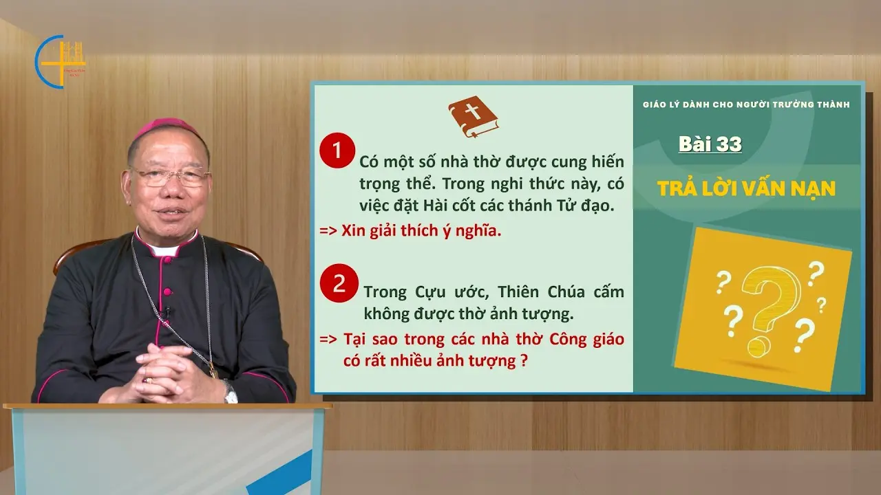 Giải đáp thắc mắc | Giáo lý cho người trưởng thành